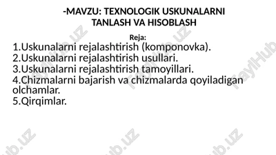 texnologik uskunalar — PPTX