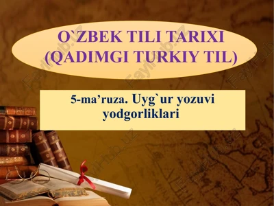 o`zbek tili tarixi (qadimgi turkiy til) — PPTX