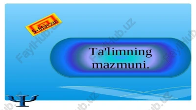ta'lim mazmuni — PPTX