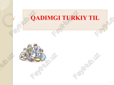 qadimgi turkiy til — PPT