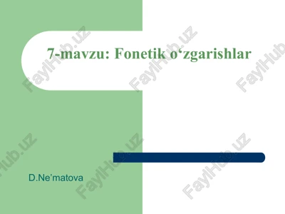 fonetiko‘zgarishlar — PPT