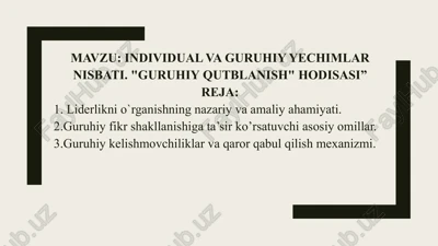 individual va guruhiy yechimlar nisbati. "guruhiyqutblanish" hodisasi — PPTX