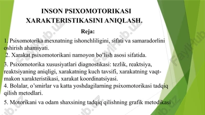 insonpsixomotorikasi xarakteristikasini aniqlash — PPTX