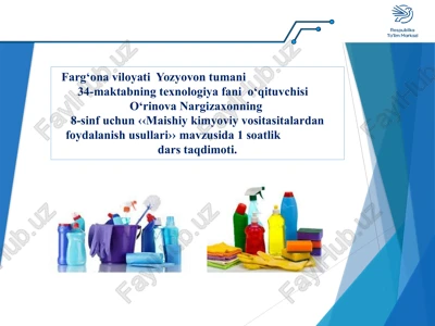 maishiy kimyoviy vositasidan foydalanish usullari — PPTX