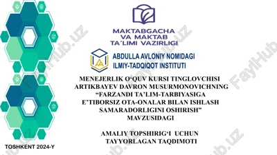 farzandi ta'lim-tarbiyasiga e'tibosiz — PPTX