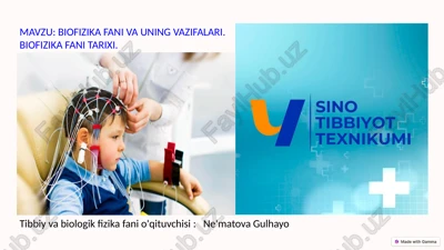 biofizika fani va uning vazifalari. biofizika fani tarixi — PPTX
