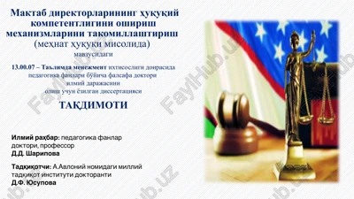 maktab direktorlarining huquqiy kompetentligini oshirish mexanizmlarini takomillashtirish — PPTX