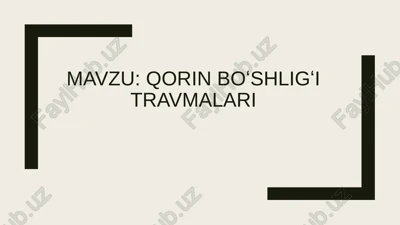 qorin bo‘shlig‘i travmalari — PPTX