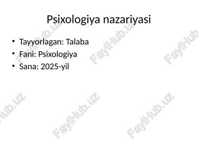 psixologiya nazariyasi — PPTX