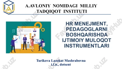hr menejment, pedagoglarni boshqarishda ijtimoiy muloqot instrumentlari — PPTX