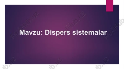 dispers sistemalar — PPTX