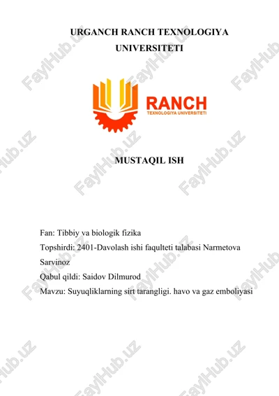 suyuqliklarning sirt tarangligi. havo va gaz emboliyasi — DOCX