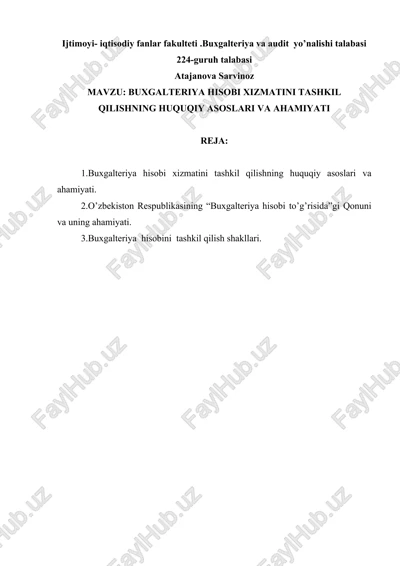 buxgalteriya hisobi xizmatini tashkil qilishning huquqiy asoslari va ahamiyati — DOCX