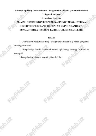 o`zbekiston respublikasining “buxgalteriya hisobi to`g`risida”gi qonuni va uning ahamiyati — DOCX