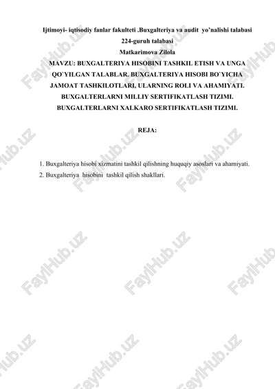 buxgalteriya hisobi tashkil etish va unga qo`yilgan talablar — DOCX