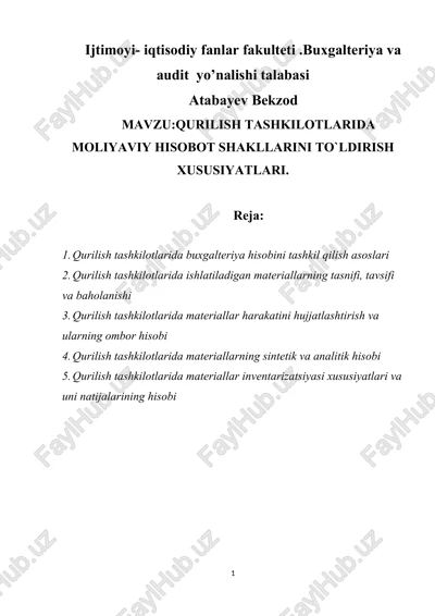 qurilish tashkilotlarida maliyaviy hisobotlarni to`ldirish xususiyatlari — DOCX