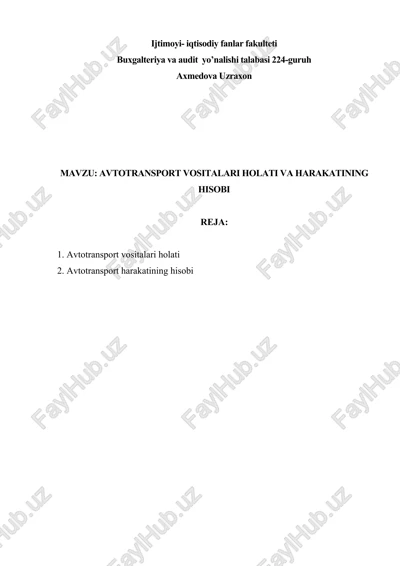 avtotransport vositalari holati va harakatining hisobi — DOCX