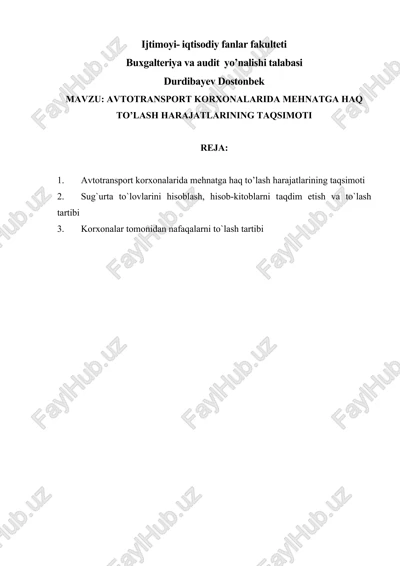 avtotransport korxonalarida mehnatga haq to’lash harajatlarining taqsimoti — DOCX