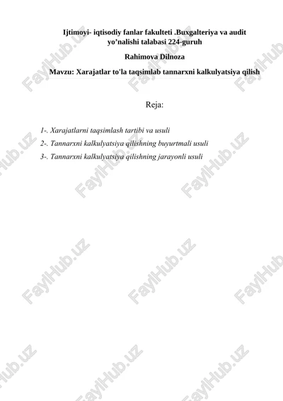 xarajatlar to'la taqsimlab tannarxni kalkulyatsiya qilish — DOCX