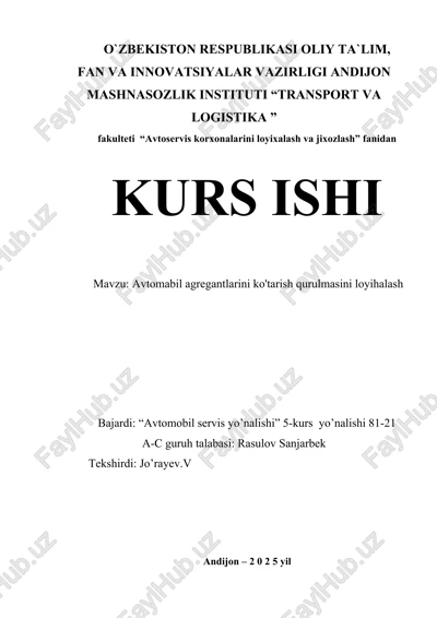 avtomabil agregantlarini ko'tarish qurulmasini loyihalash — DOCX