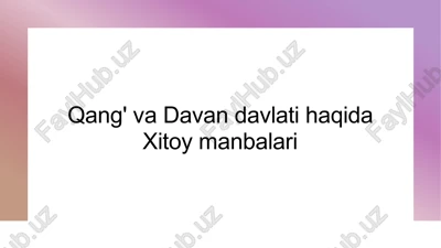 qang'vadavandavlatihaqidaxitoymanbalari — PPTX