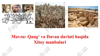 qang‘ va davandavlati haqida xitoy manbalari — PPTX