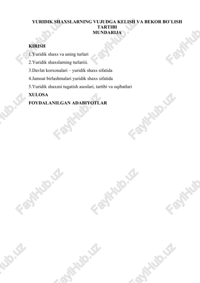 yuridik shaxslarning vujudga kelish va bekor bo`lish tartibi — DOC