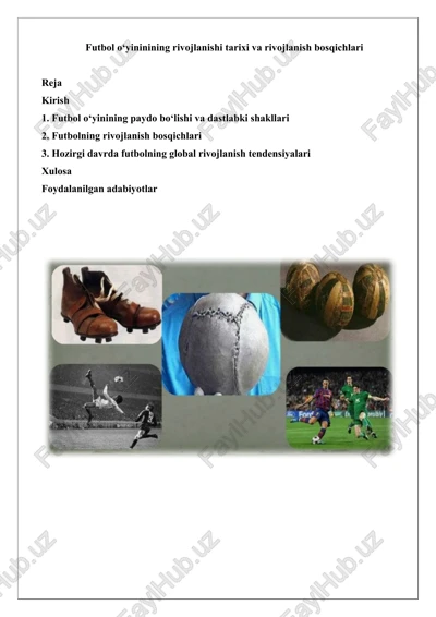 futbol o‘yininining rivojlanishi tarixi va rivojlanish bosqichlari — DOCX