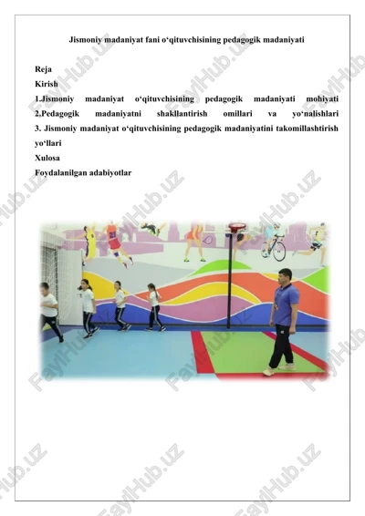 jismoniy madaniyat fani o‘qituvchisining pedagogik madaniyati — DOCX