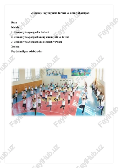jismoniy tayyorgarlik turlari va uning ahamiyati — DOCX