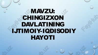 chingizxon davlatining ijtimoiy-iqtisodiy hayoti — PPTX