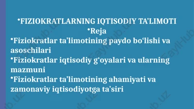 fiziokratlarning iqtisodiy ta’limoti — PPTX