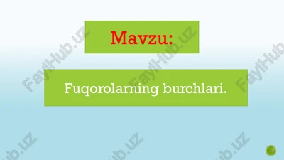 fuqorolarning burchlari — PPTX