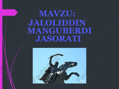jaloliddin manguberdi jasorati — PPTX