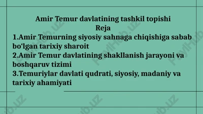 amir temurdavlatining tashkiltopishi — PPTX