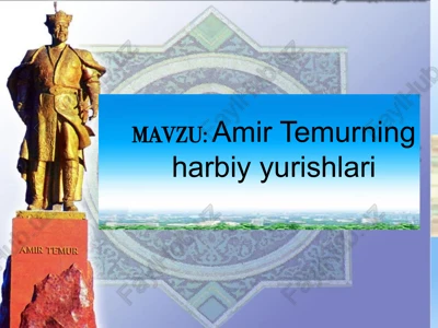 amir temur - buyuv siymo — PPTX