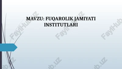 fuqarolik jamiyati institutlari — PPTX