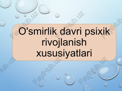 o`smirlik davrini ta`sir etuvchi omillar — PPTX
