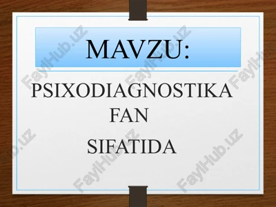 psixodiagnostika fan — PPTX