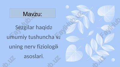 sezgilar haqida umumiy tushuncha — PPTX