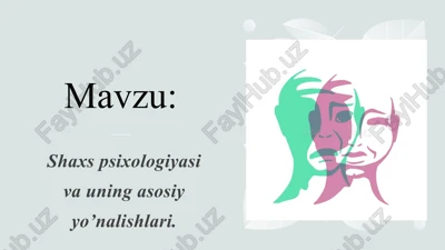 shaxspsixologiyasivauningasosiyyo’nalishlari — PPTX