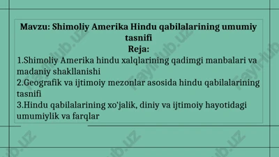 shimoliy amerika hindu qabilalarining umumiy tasnifi — PPTX