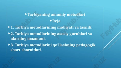 tarbiyaning umumiy metodlari — PPTX