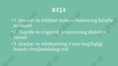 ayniyatvaziddiyat tushunchasi — PPTX