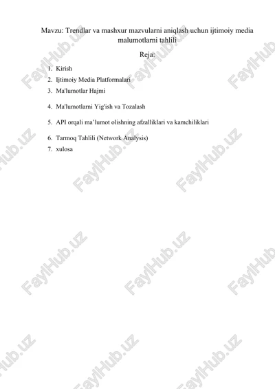 trendlar va mashxur mazvularni aniqlash uchun ijtimoiy media malumotlarni tahlili — DOCX