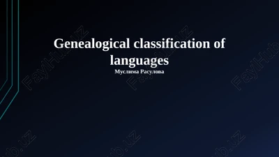 genealogical classification of languages — PPTX