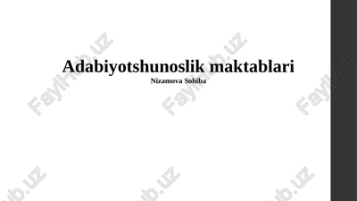 adabiyotshunoslik maktablari — PPTX