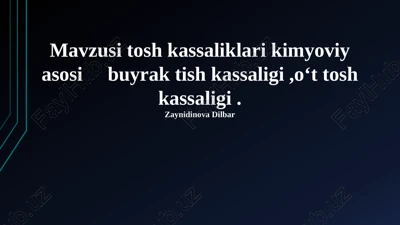 buyrak tosh kasalligining kimyoviy asoslari — PPTX