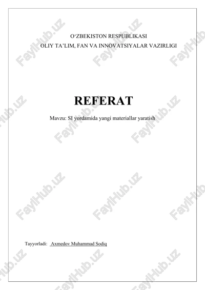 sun'iy intellekt yordamida yangi materiallar yaratish — DOCX