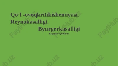qoʼl -oyoqkritikishemiyasi — PPTX